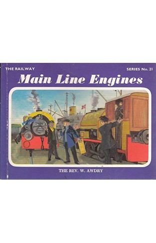 Thomas Classic Railway 21: Main Line Engines